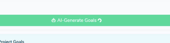 AI-Generate Goals Button in Goals View in NextGPM Project Management